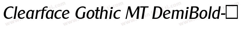 Clearface Gothic MT DemiBold字体转换